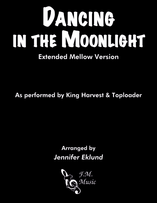 Dancing in the Moonlight (Extended Mellow Version)