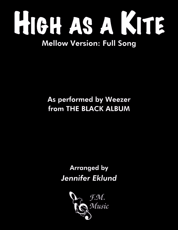 High as a Kite (Mellow Version: Full Song)
