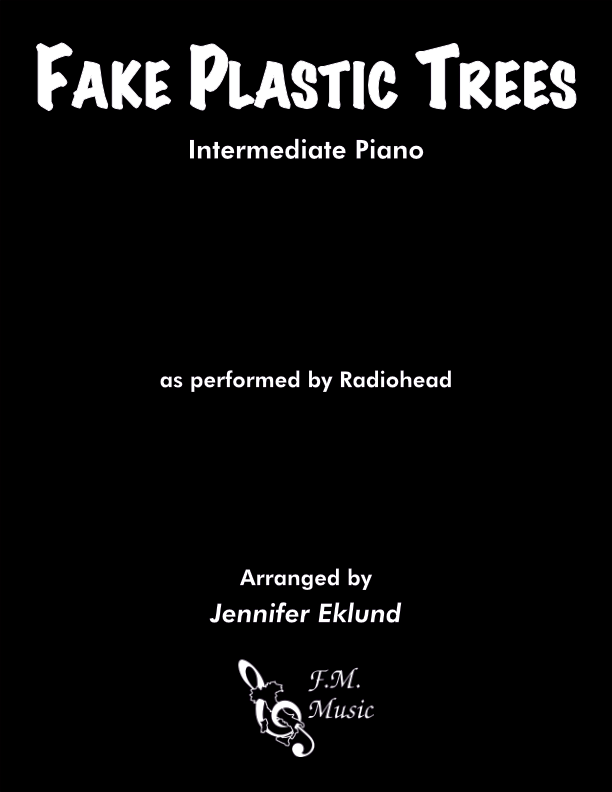 Fake Plastic Trees (Intermediate Piano)