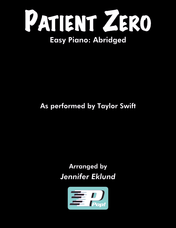 Patient Zero (Easy Piano)