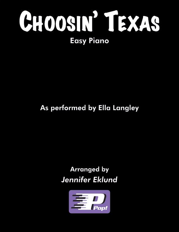 Choosin' Texas (Easy Piano)